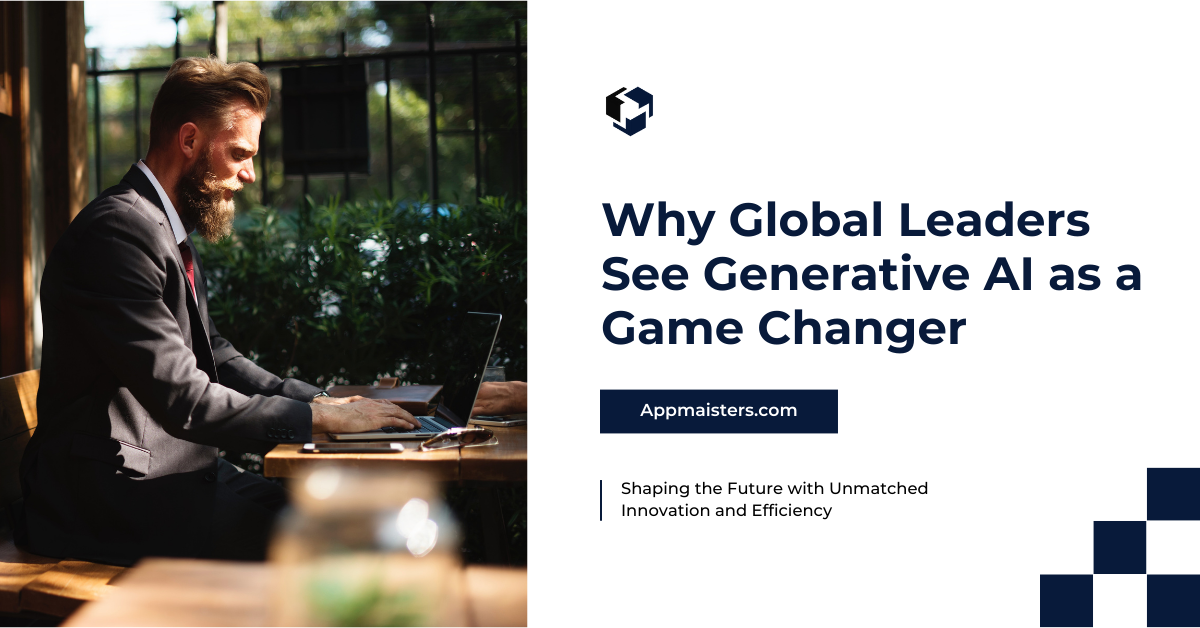 Read more about the article Why Global Leaders See Generative AI as a Game-Changer